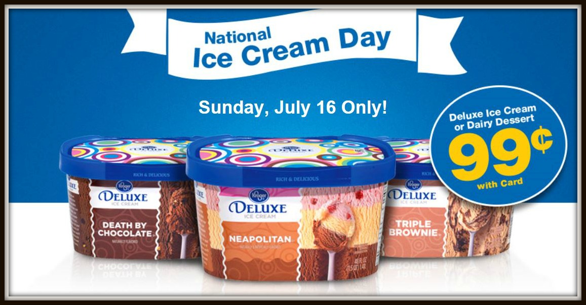 Kroger Deluxe Ice Cream or Ice Cream Sandwiches ONLY 0.99 TODAY (7/16