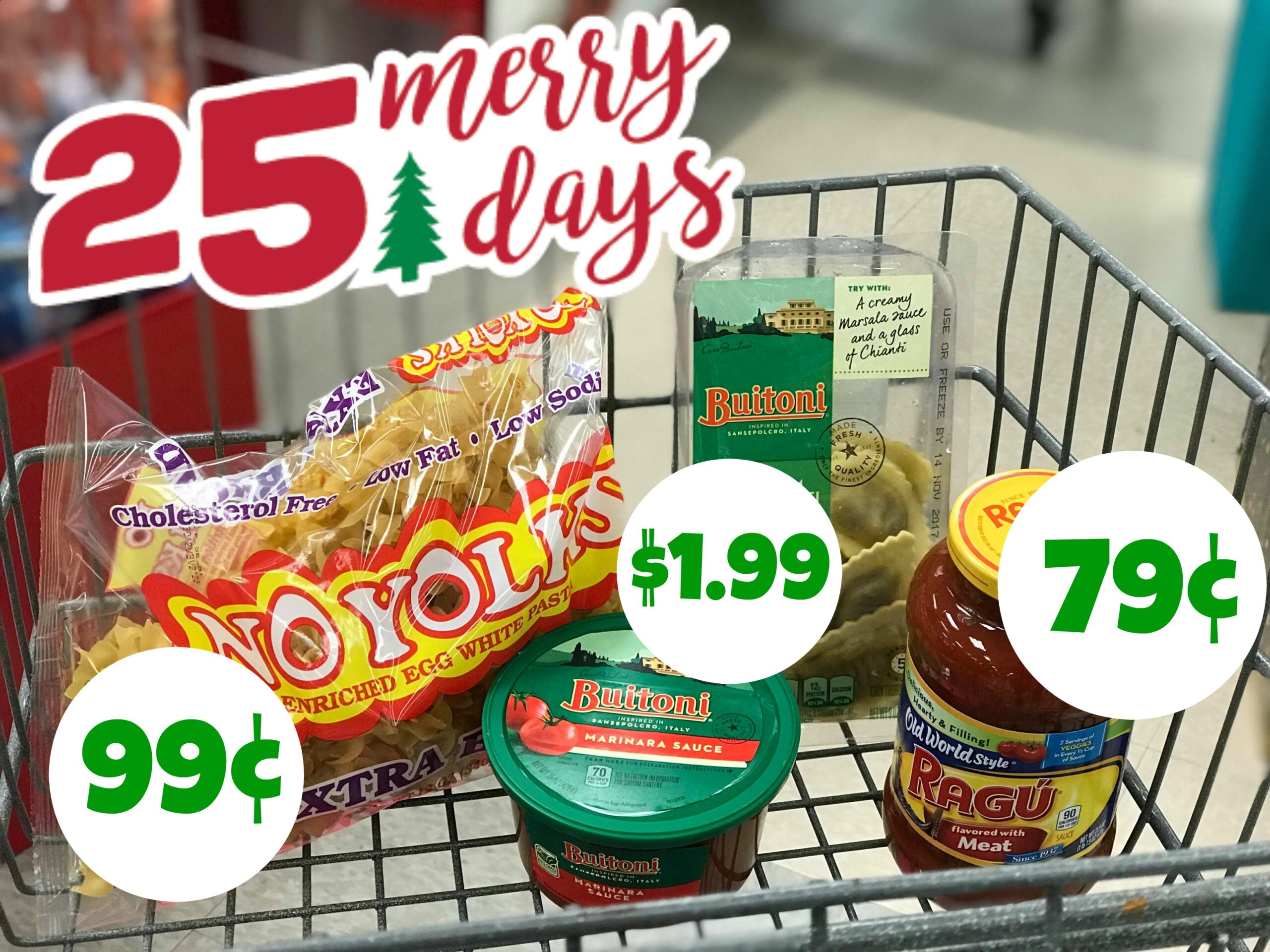 Kroger 25 Merry Days High Value Coupons for Ragù, Buitoni, No Yolks