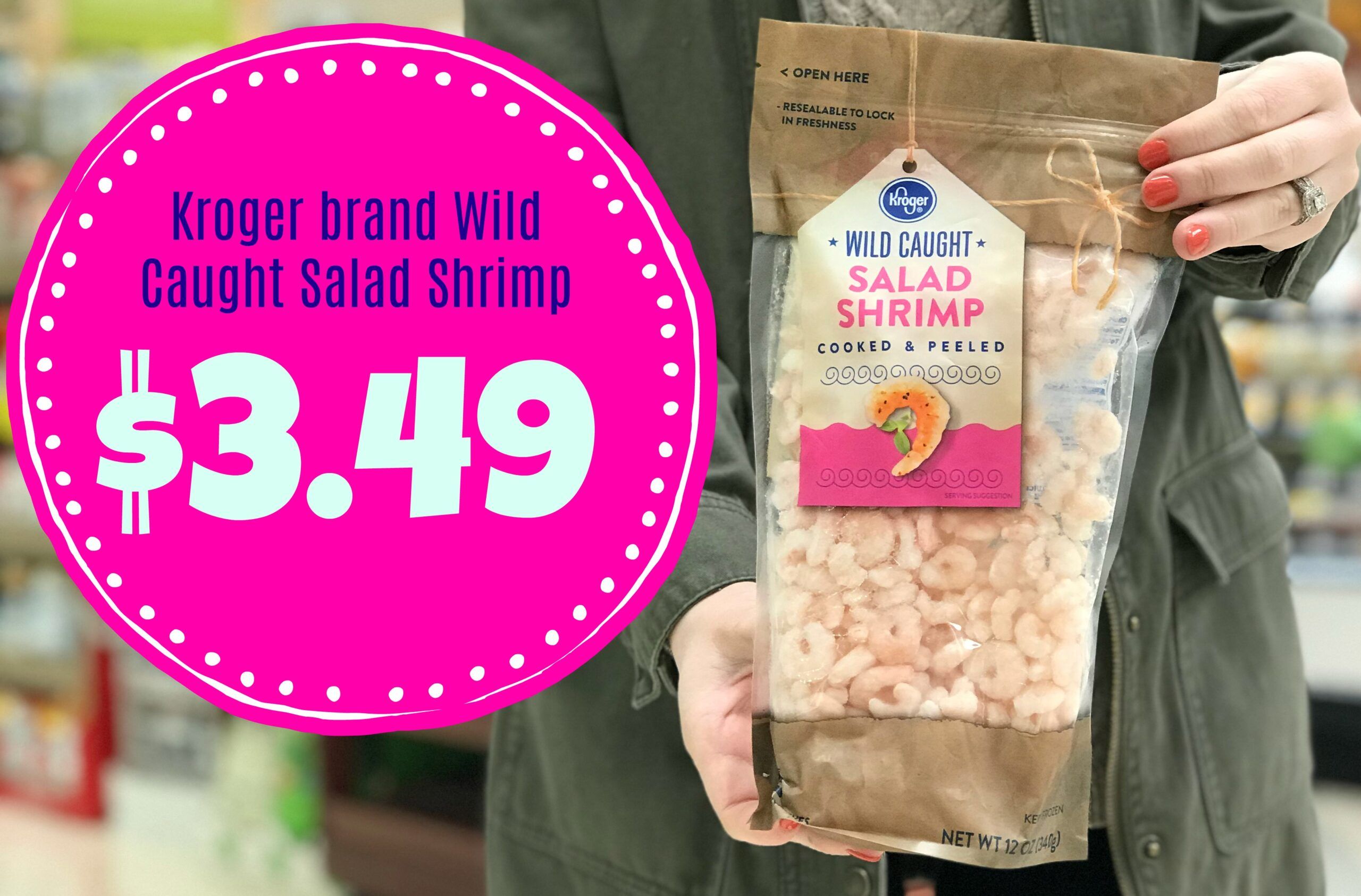 Pay 3 49 For Kroger Wild Caught Salad Shrimp At Kroger Reg 6 99