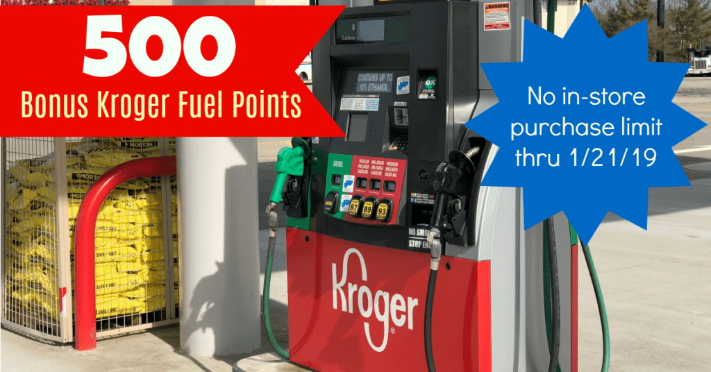 Go NOW! 500 BONUS Fuel Points at Kroger!! - Kroger Krazy