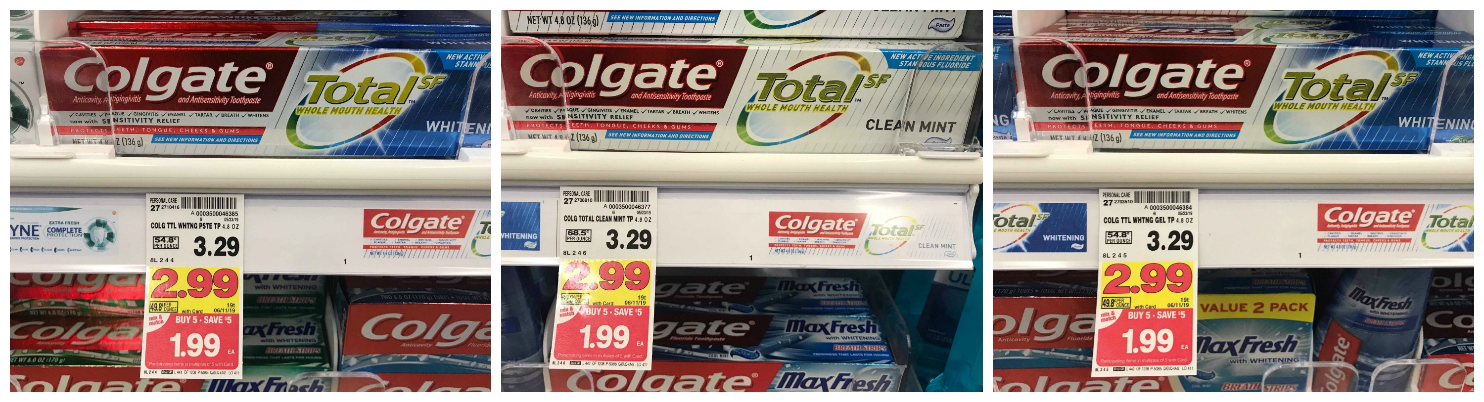 Get Two Colgate Total Sf Toothpaste Products For Free At Kroger Kroger Krazy 