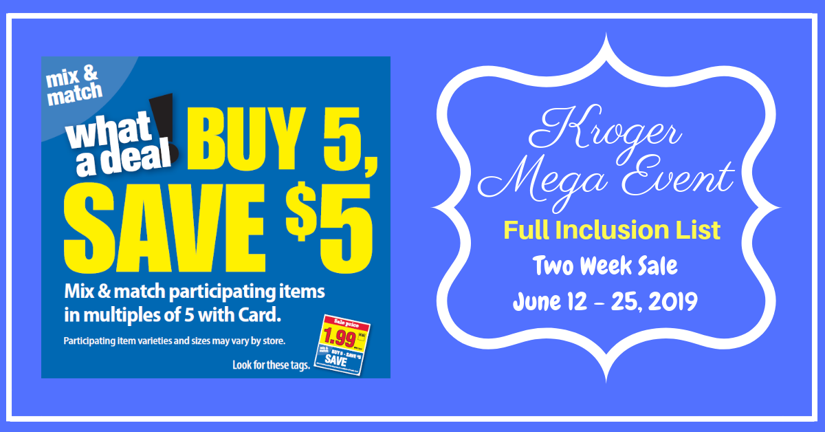 Kroger Buy 5 Save 5 Mega Event Full Inclusion List (2 week sale