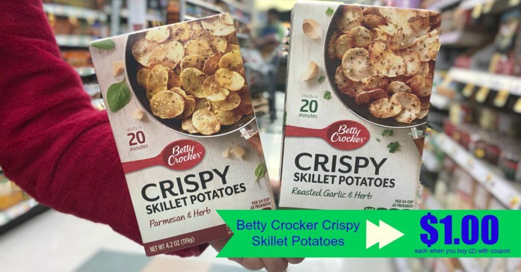 Betty Crocker Crispy Skillet Potatoes Only 100 Each At Kroger With Kroger Digital Coupon When 3163