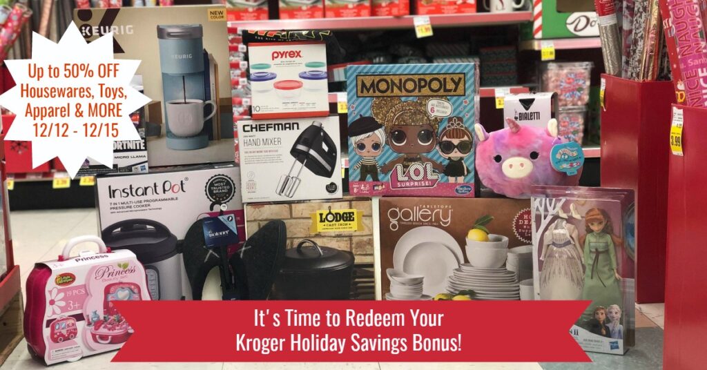 Redeem Your Kroger Holiday Savings Bonus! Up to 50 OFF Housewares