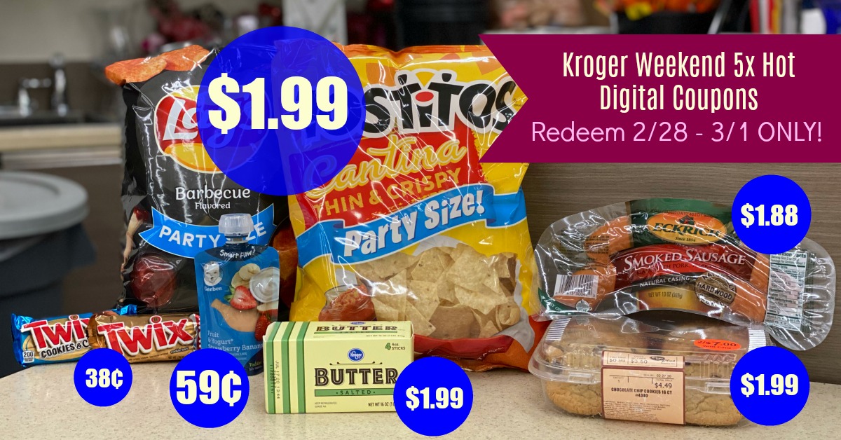 Last Day Kroger Weekend 5x Hot Digital Coupons Redeem 2 28 3 1 