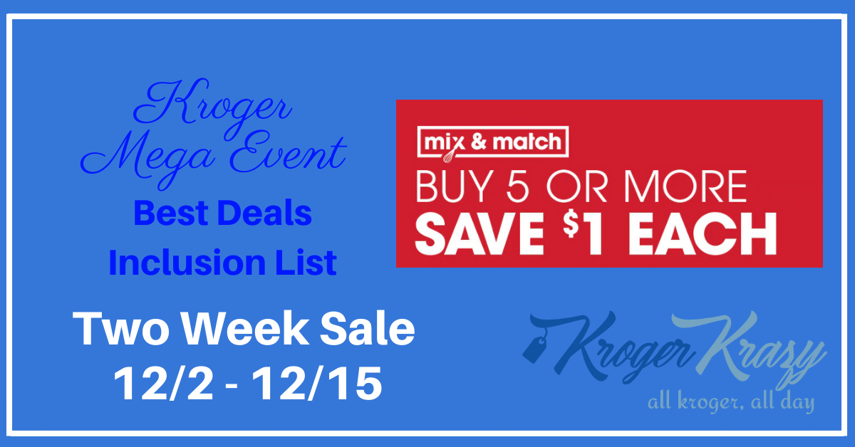 Buy 5 and Save $1 Each Sale Event - Kroger