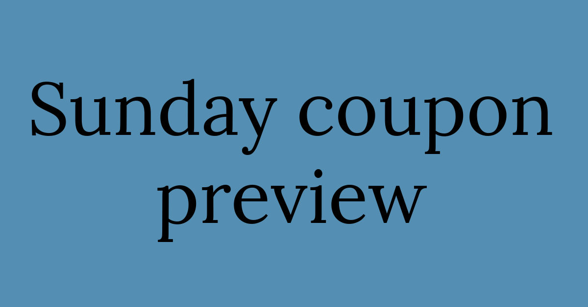 Sunday Coupon Preview Archives Kroger Krazy