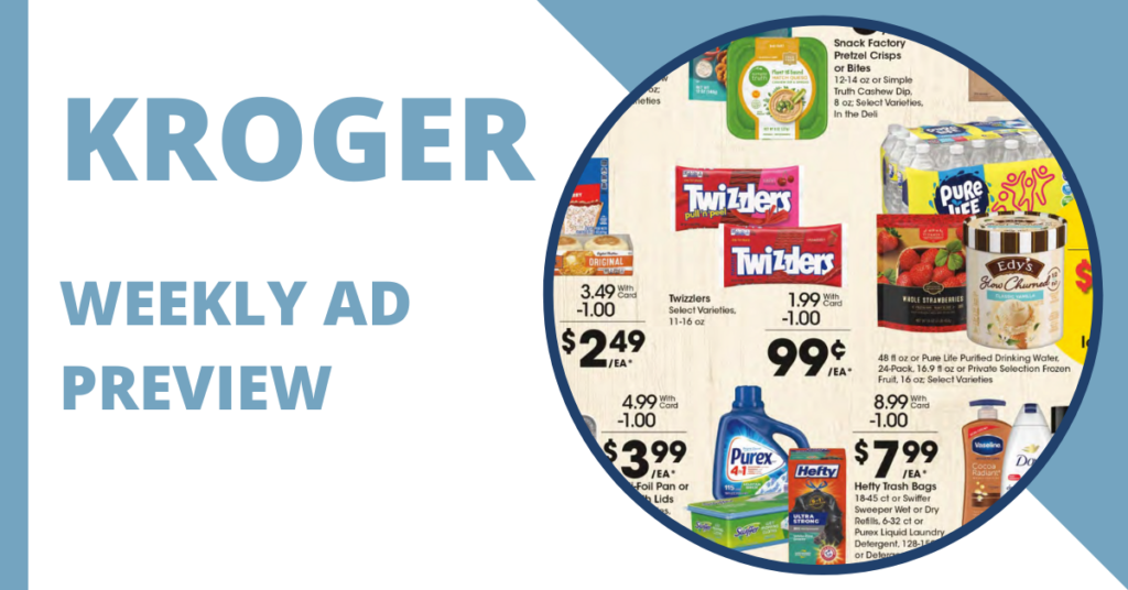 Kroger Weekly Ad (8/17/22 8/23/22) Early Preview Kroger Krazy