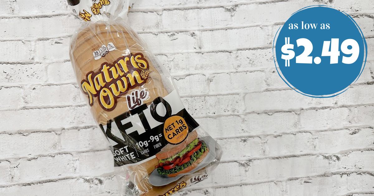 Nature's Own Keto Bread As Low As $2.49! - Kroger Krazy