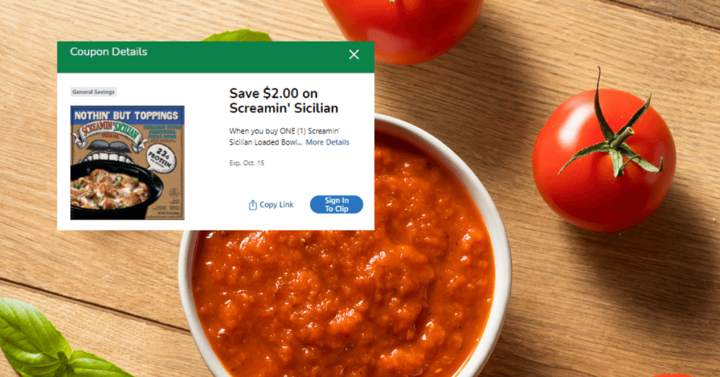 Screamin' Sicilian Loaded Bowl Kroger Digital Coupon