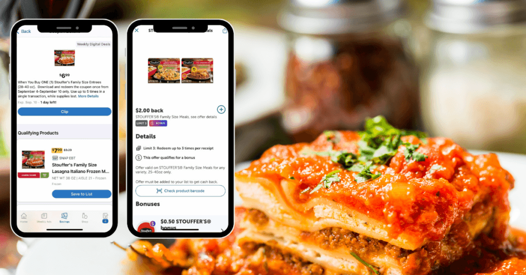 Stouffer's Family Size Entree Kroger Digital Coupon and Ibotta Rebate