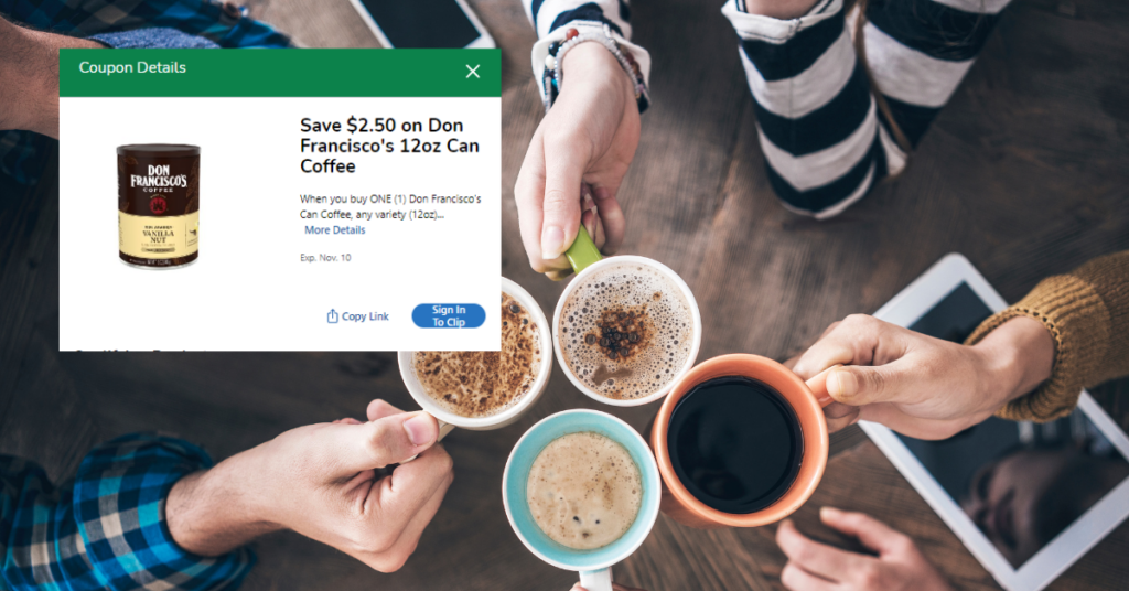 Don Francisco's Can Coffee Kroger Digital Coupon