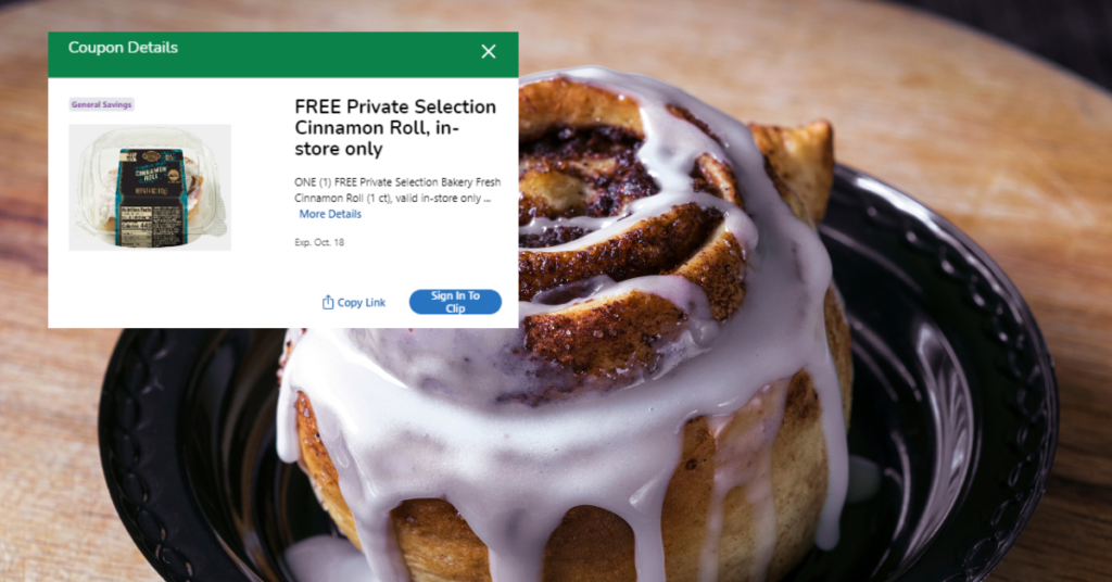 private selection cinnamon roll kroger digital coupon