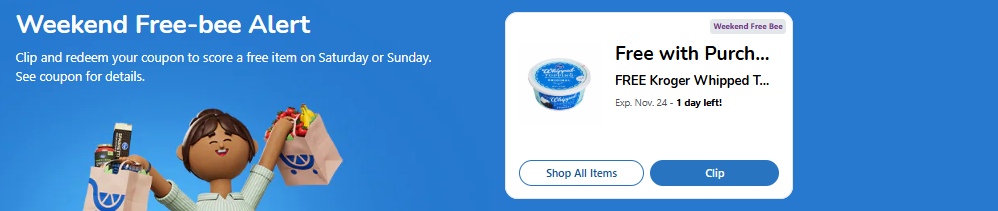 Kroger Weekend Freebee Kroger Digital Coupon