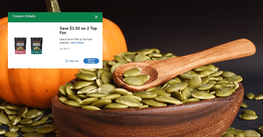 Top Fox Pumpkin Seeds Kroger Digital Coupon