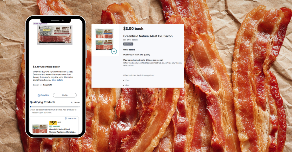 Greenfield Bacon Kroger Digital Coupon and Ibotta Rebate